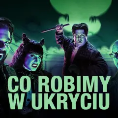 Czy film Co robimy w ukryciu jest na Netflix? Sprawdź dostępność i opinie