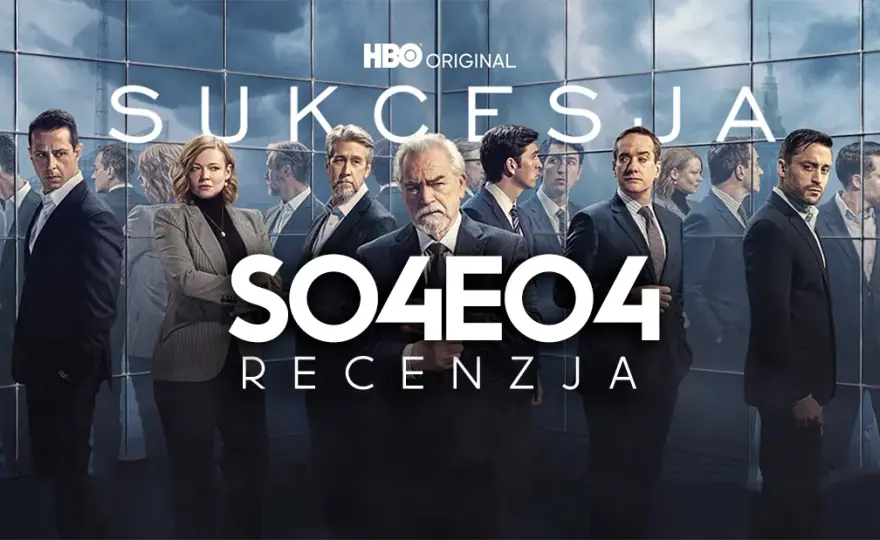 Ile odcinków ma sukcesja sezon 4? Poznaj finał kultowej serii HBO
