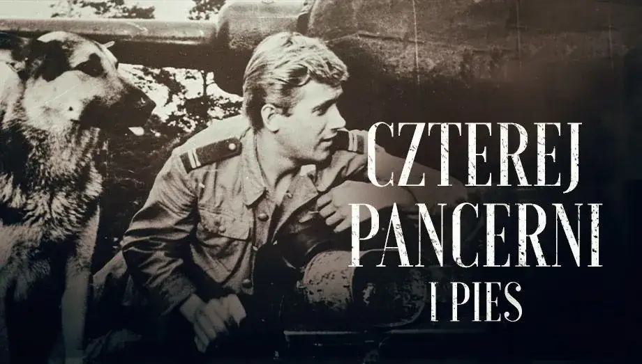 Zdjęcie Czterej pancerni i pies - poznaj wszystkie odcinki kultowego serialu TV